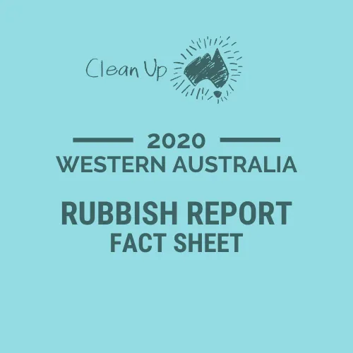 Rubbish Report FY20 WA Fact Sheet