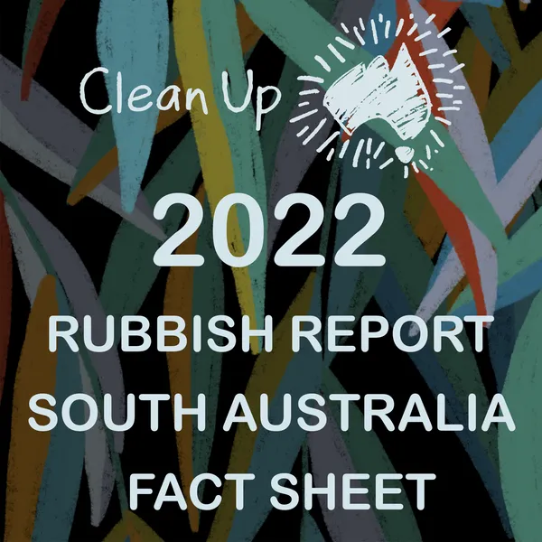 Rubbish Report FY22 SA Fact Sheet
