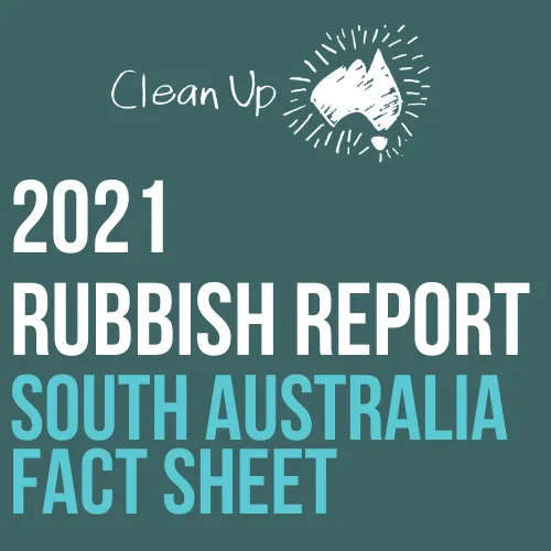 Rubbish Report FY21 SA Fact Sheet