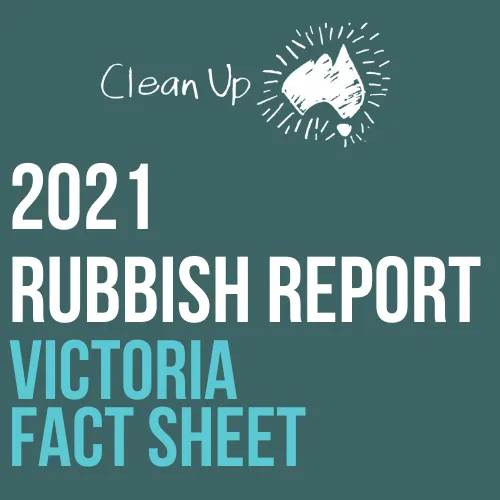 Rubbish Report FY21 VIC Fact Sheet