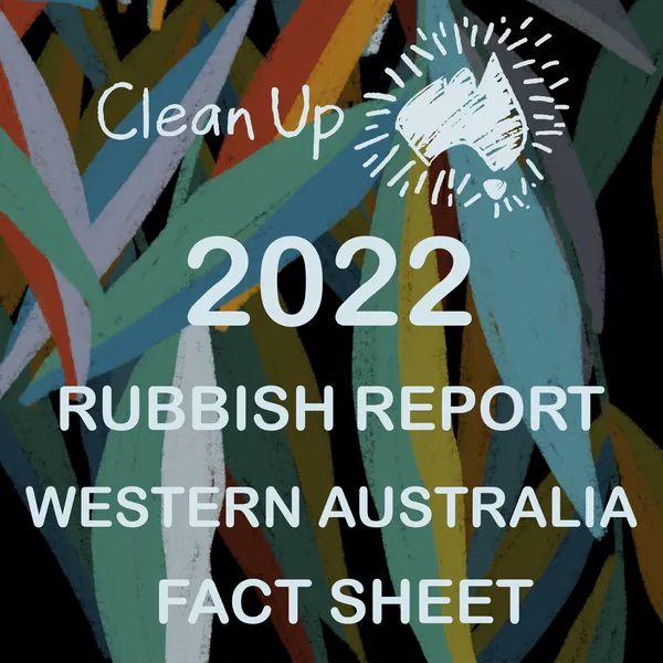 Rubbish Report FY22 WA Fact Sheet